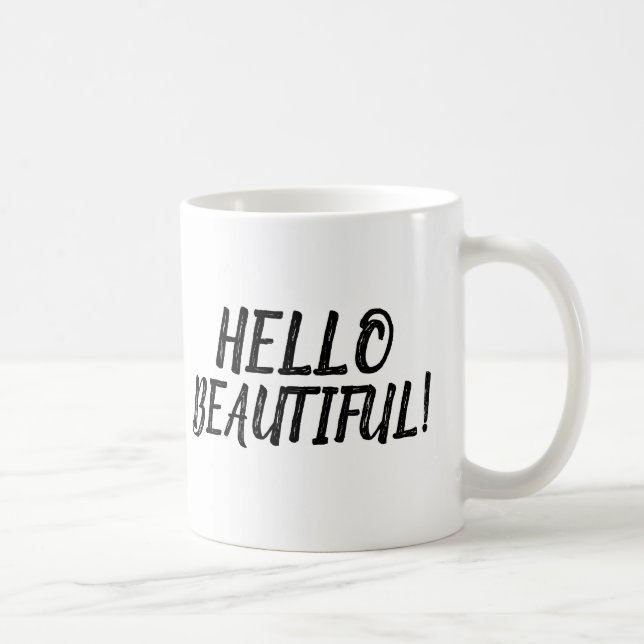 TAZA DE CAFÉ ¡HOLA HERMOSA! CAFFEE MUGS (Derecha)