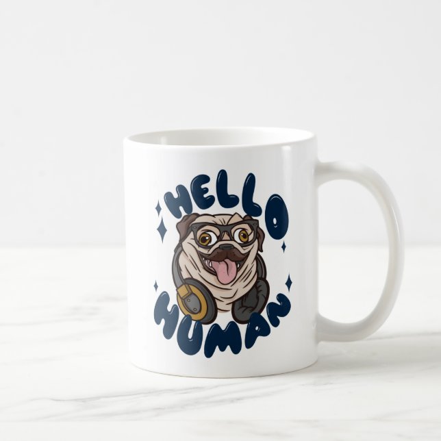 Taza De Café Hola humano Perro lindo (Derecha)