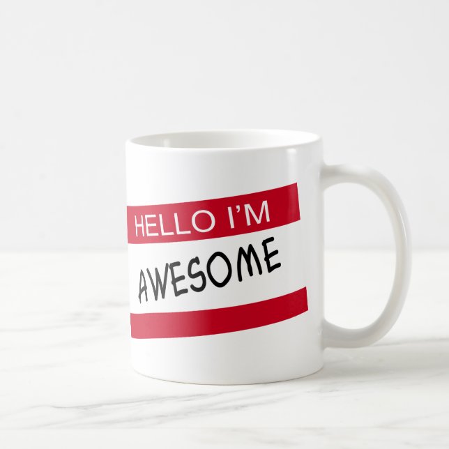 Taza De Café Hola Im Awesome (Derecha)