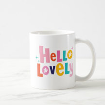 Hola Lovey Coffee Mug