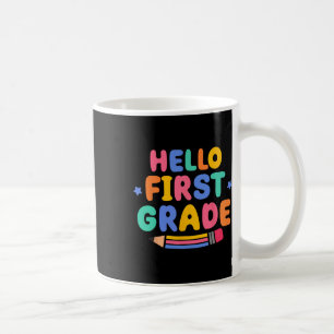 Taza De Café Hola maestro de primer grado de vuelta a la escuel