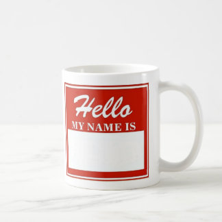 Taza De Café HOLA mi nombre es (su nombre aquí)