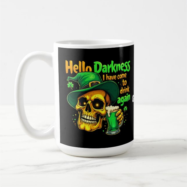 Taza De Café Hola Oscuridad, he venido a beber contigo otra vez (Izquierda)