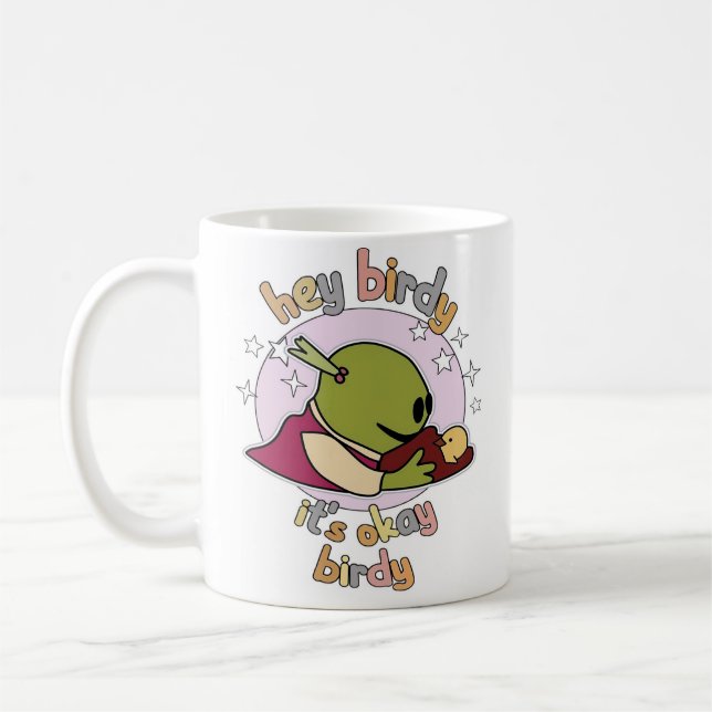 Taza De Café hola pajarito está bien pajarito (Izquierda)