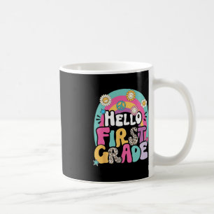Taza De Café Hola Primer Grado De Vuelta Al Primer Día Del Prof
