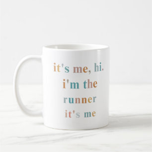 Taza De Café Hola, soy yo el corredor, soy yo, los corredores e