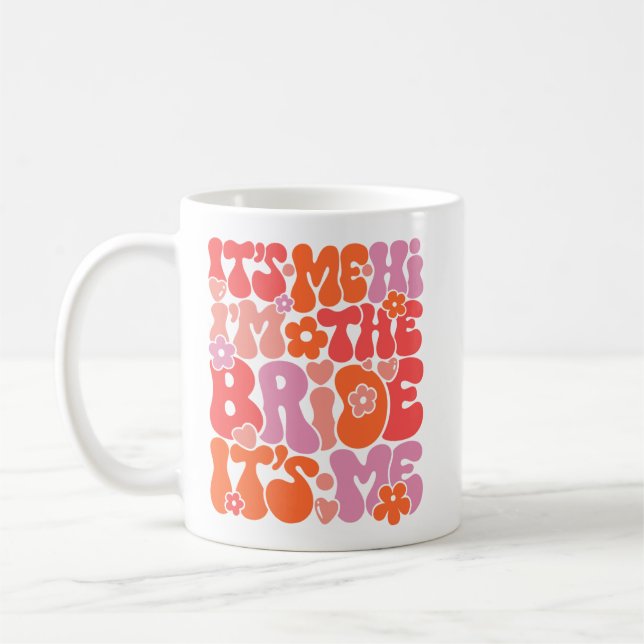 Taza De Café "Hola soy yo, soy la novia" (Izquierda)