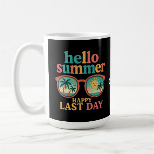 Taza De Café Hola verano Feliz el último día de diseño escolar