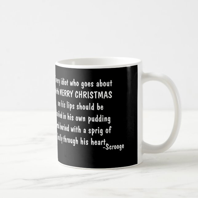 Taza De Café Holly-The Scrooge Series (Derecha)