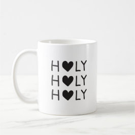 Taza De Café holy holy holy 