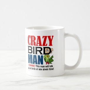 Taza De Café Hombre loco del pájaro
