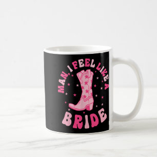 Taza De Café Hombre, Me Siento Como Una Novia De Novia, Niñas V