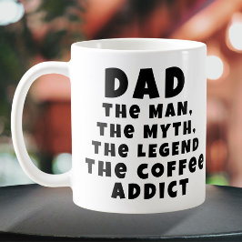 Taza De Café Hombre Papá Mito Leyenda Adicto al Café Padre Dive