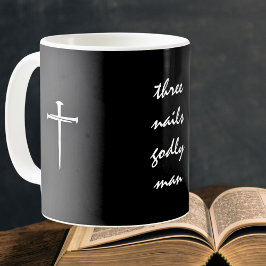 Taza De Café Hombre piadoso de tres clavos cristiano