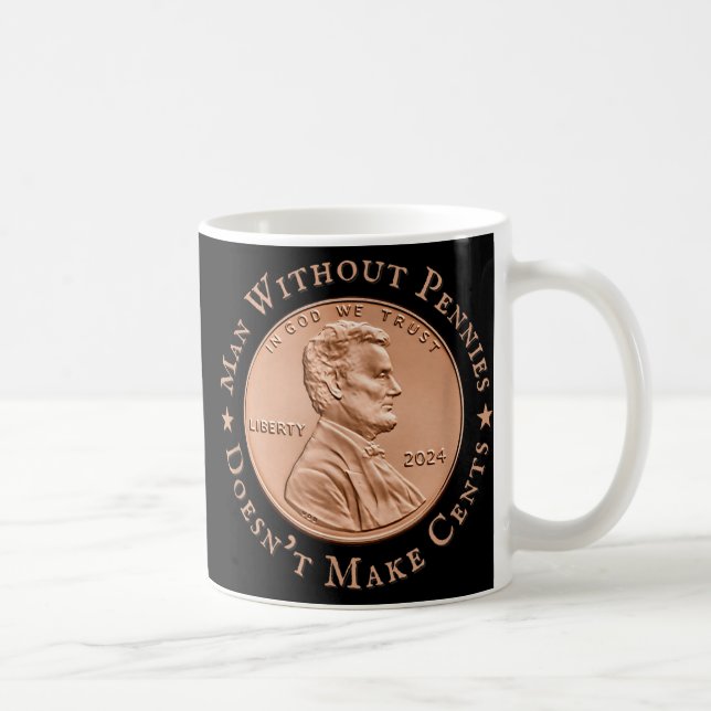 Taza De Café Hombre Sin Pena No Da Ningún Centavo Trump (Derecha)