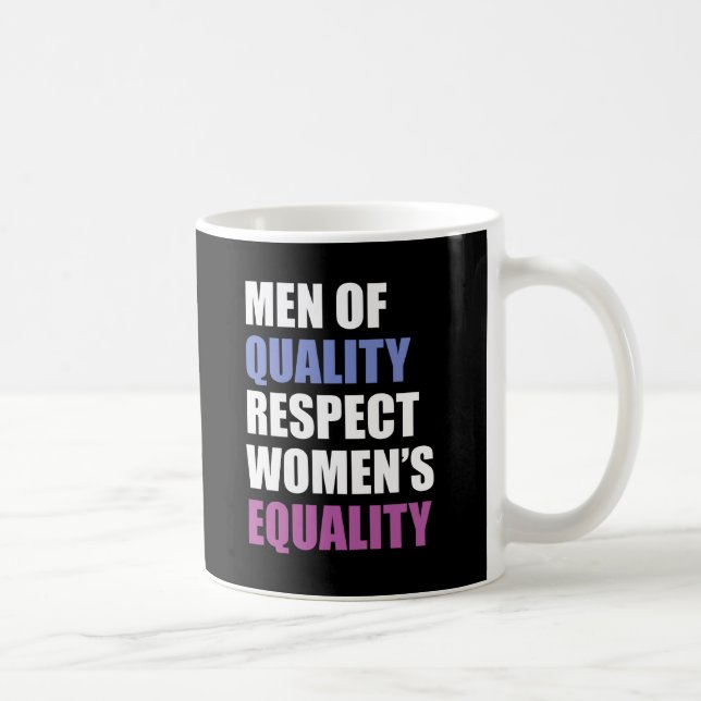 Taza De Café "Hombres de la igualdad de las mujeres del (Derecha)