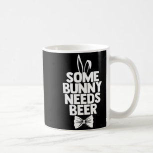 Taza De Café Hombres divertidos de Pascua algún conejo necesita