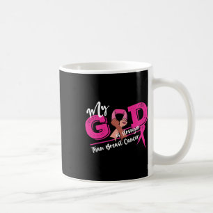 Taza De Café Hombres Mi Dios Es Más Fuerte Que El Cáncer De Mam