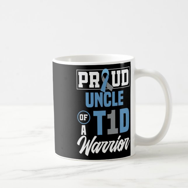 Taza De Café Hombres Orgullosos Tío De Un Guerrero Del T1d Diab (Derecha)