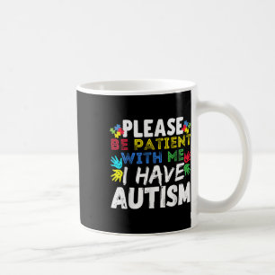 Taza De Café Hombres Por Favor Sean Pacientes Tengo Conciencia