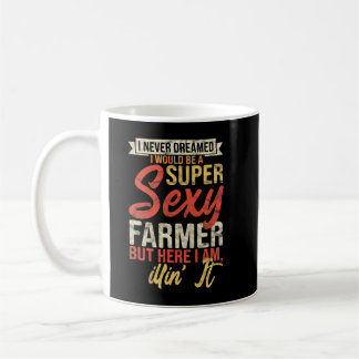 Taza De Café Hombres Que Nunca Soñé Que Sería Un Farme Súper Se