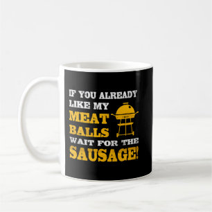 Taza De Café Hombres Si Te Gusta Mi BBQ Graciosa