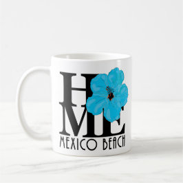 Taza De Café HOME Mexico Beach Florida Blue Hibiscus 11oz