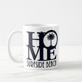 Taza De Café HOME Surfside Beach SC 11oz