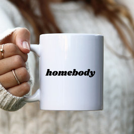 Taza De Café Homebody