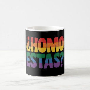 Taza De Café Homo estás graciosa gay español mexicano aliado LG
