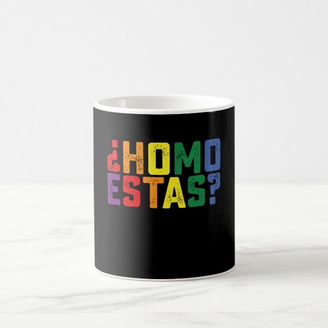 Taza De Café Homo estás Orgullo gay mexicano divertido español  (Centro)