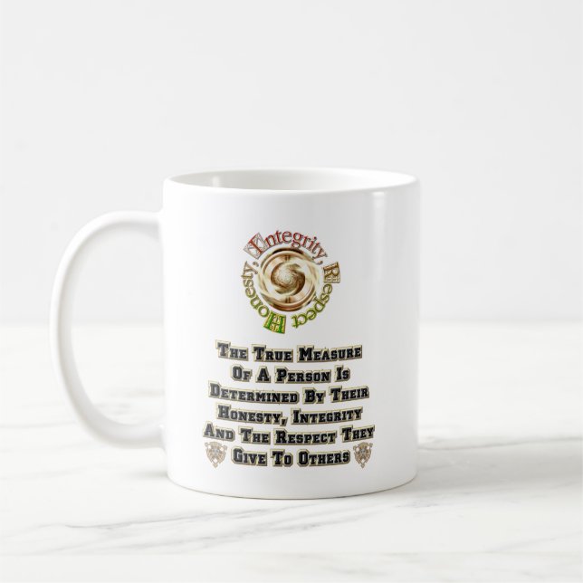 Taza De Café Honestidad Integridad Respeto MXT (Izquierda)