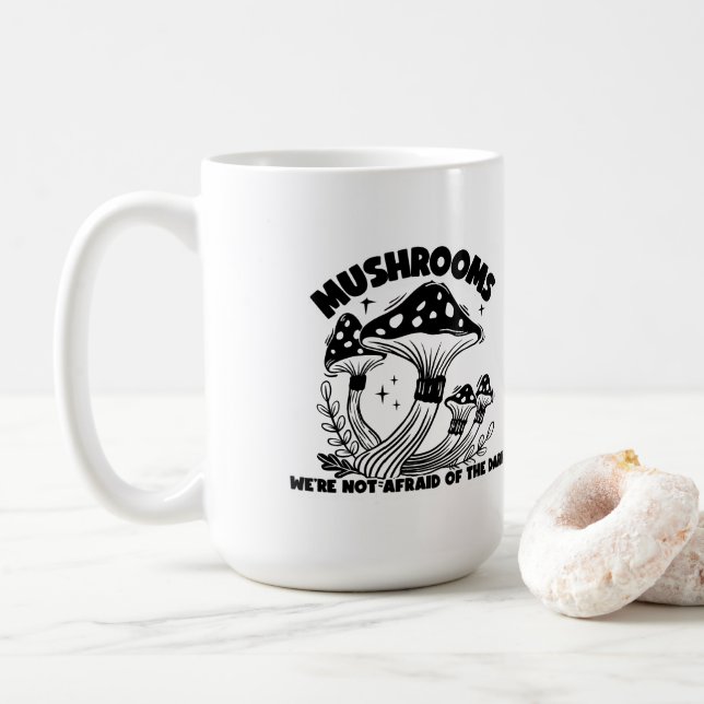 Taza De Café Hongos No tenemos miedo de la oscuridad (Con donut)