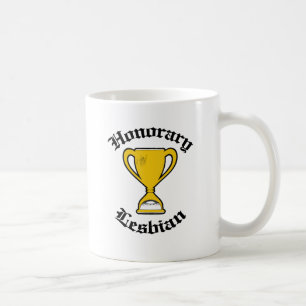 Taza De Café HONORARIO LESBIAN -.png