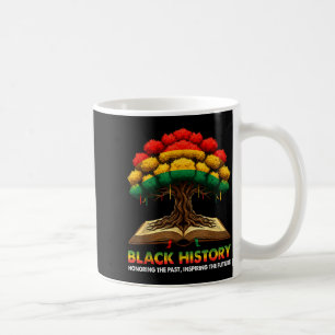 Taza De Café Honrando el Pasado Inspirando Futuro Enseñanza de