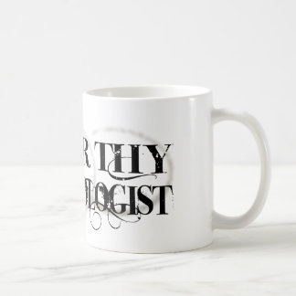 Taza De Café Honre a Thy fisiólogo