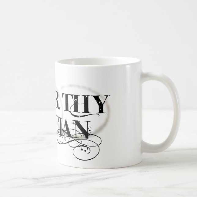 Taza De Café Honre a Thy óptico (Derecha)