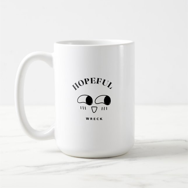 Taza De Café Hopeful Wreck Minimalist Typography Design (Izquierda)