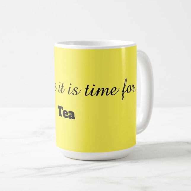 Taza De Café Hora de tomar un té (Anverso derecho)