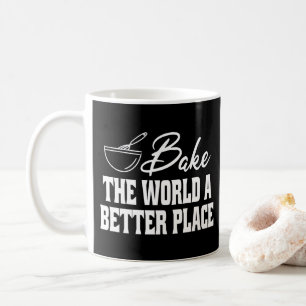 Taza De Café Hornea al Mundo un Lugar Mejor Amantes Divertidos 