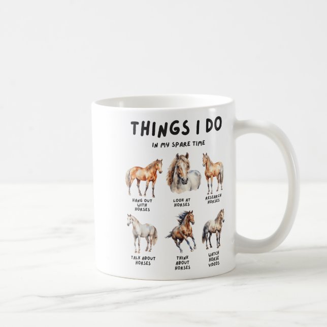 Taza De Café Horse Things I Do In My Leisure Time  (Derecha)