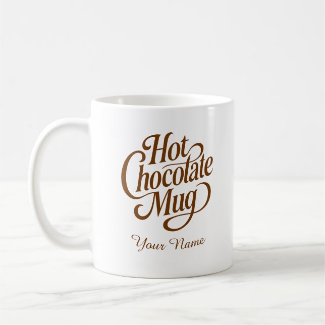 Taza De Café Hot Chocolate Custom Name  (Izquierda)