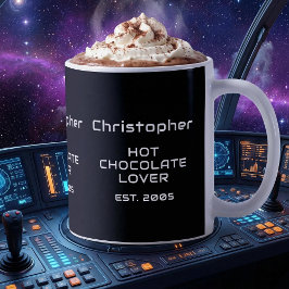Taza De Café Hot Chocolate Lover White Sci-Fi Script Name Est.