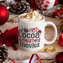Taza De Café Hot Cocoa and Christmas Movies cute Christmas
