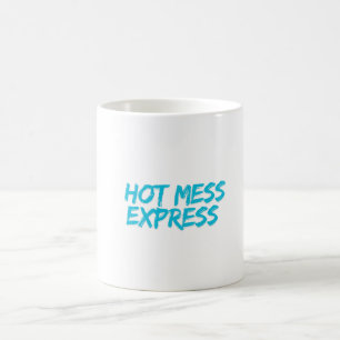 TAZA DE CAFÉ HOT MESS EXPRESS