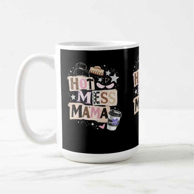 Taza De Café Hot mess mama (Izquierda)