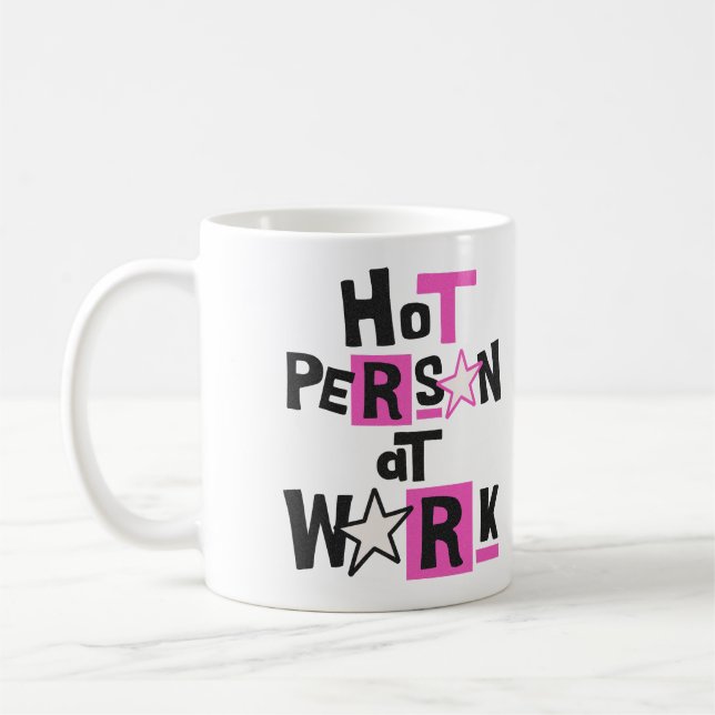 Taza De Café Hot Person At Work Funny Workplace Humor (Izquierda)