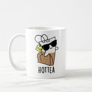 Taza De Café Hottea Funny Hot Tea Pun