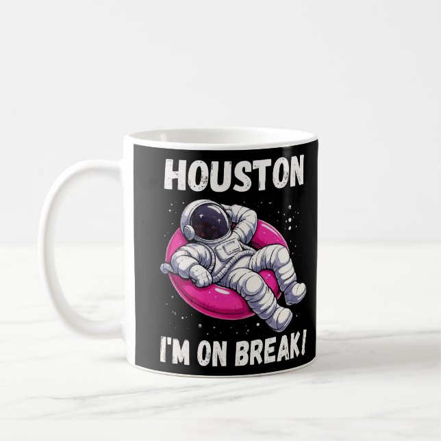 Taza De Café Houston, estoy de descanso - astronauta relajante (Izquierda)