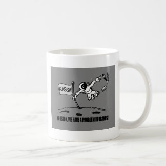 TAZA DE CAFÉ HOUSTON TENEMOS UN PROBLEMA